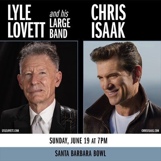 Lyle Lovett & Chris Isaak